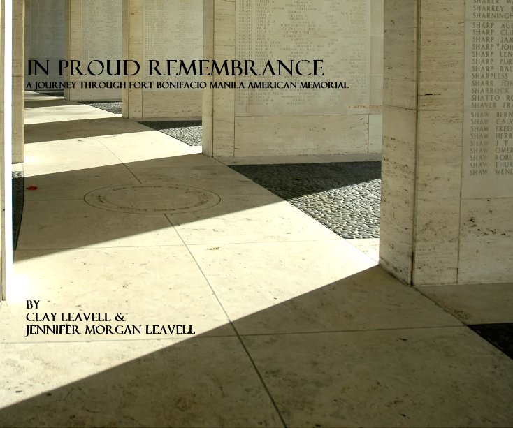 View In Proud Remembrance by Clay Leavell