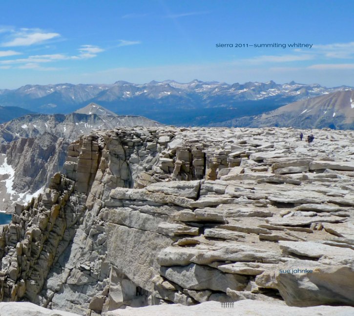 View Sierra 2011-Summiting Whitney by Sue Jahnke