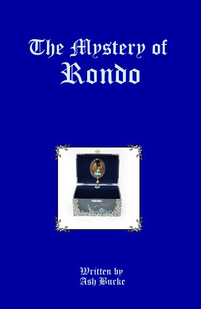 The Mystery of Rondo nach Written by Ash Burke anzeigen