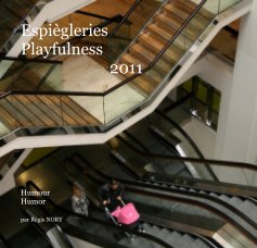 Espiègleries Playfulness 2011 book cover