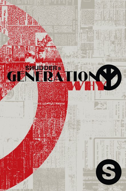 View Generation Why by Shudder (D.R.Blakeman, Wurm Collins, Eric Johnson, Mark Johnson, Kara Taylor Babcock)