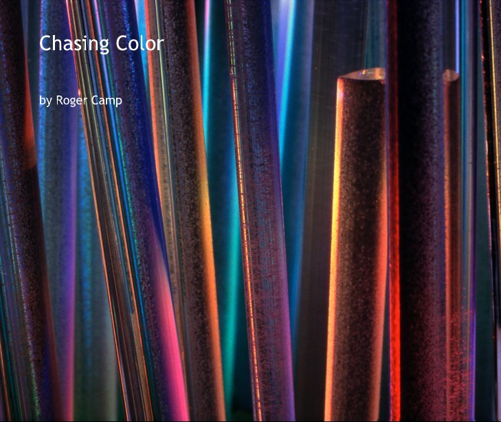 View Chasing Color by Roger Camp