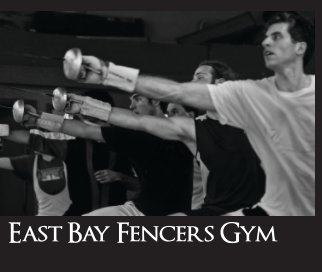 East Bay Fencers Gym book cover