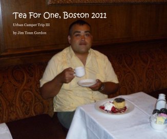 Tea For One, Boston 2011 book cover