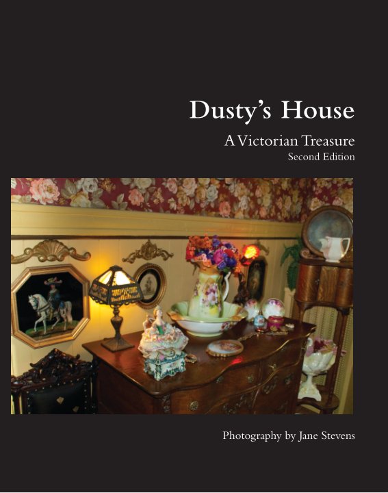 View Dusty's House by Jane Stevens