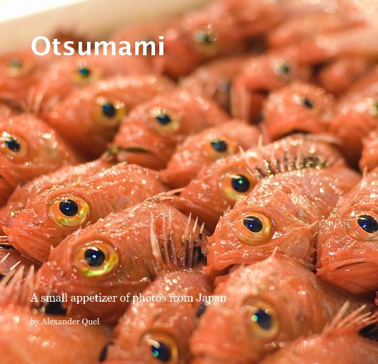 View Otsumami by Alexander Quel