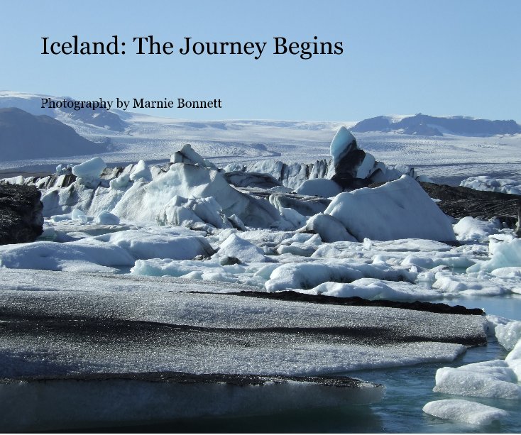View Iceland: The Journey Begins by Photography by Marnie Bonnett