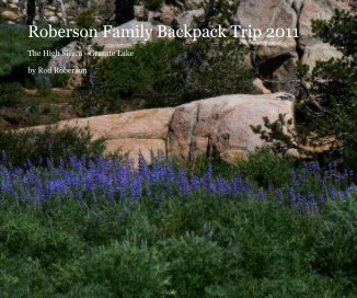 Roberson Family Backpack Trip 2011 book cover