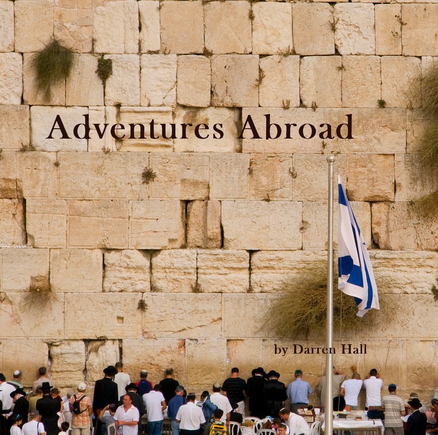 Ver Adventures Abroad por Darren Hall