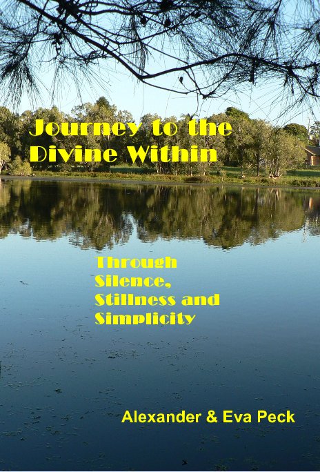 View Journey to the Divine Within (color edition) by Alexander & Eva Peck
