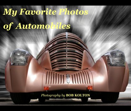 My Favorite Photos of Automobiles book cover