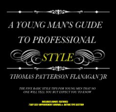 A YOUNG MAN'S GUIDE TO PROFESSIONAL STYLE (DELUXE) book cover