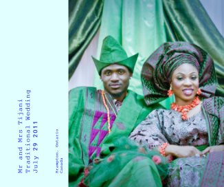 Mr and Mrs Tijani Traditional Wedding July 29 2011 book cover