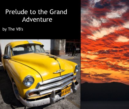 Prelude to the Grand Adventure book cover