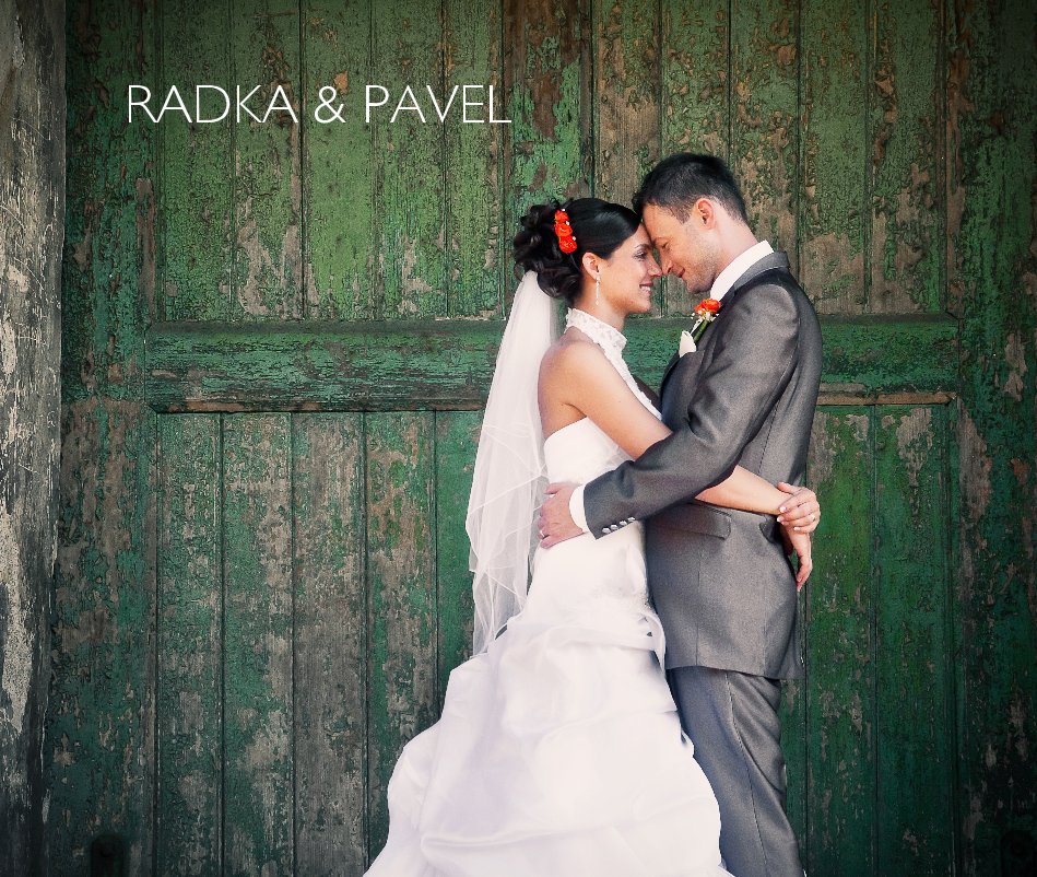 View RADKA & PAVEL by Tomas Loutocky