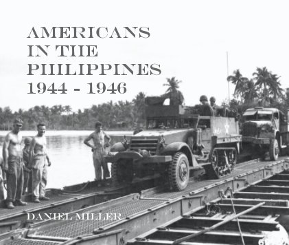 Americans in the Philippines 1944 - 1946 book cover