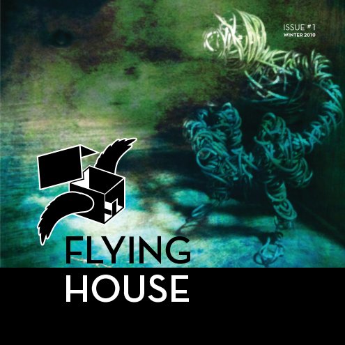 Ver Flying House Issue #1 por Flying House