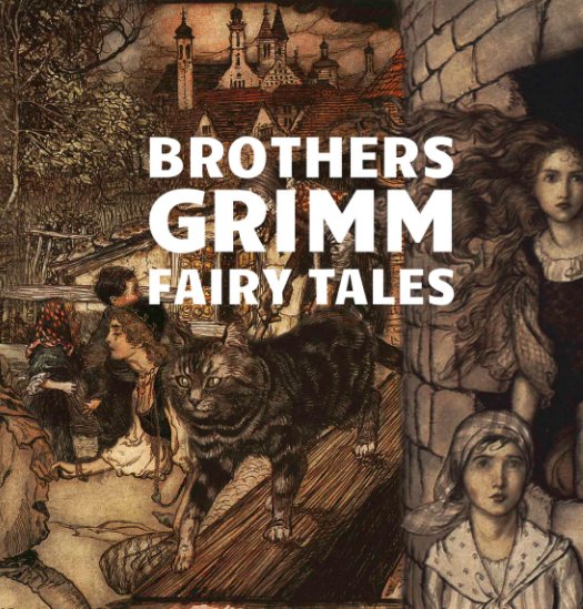 View Brothers Grimm Fairy Tales by Alex Walter