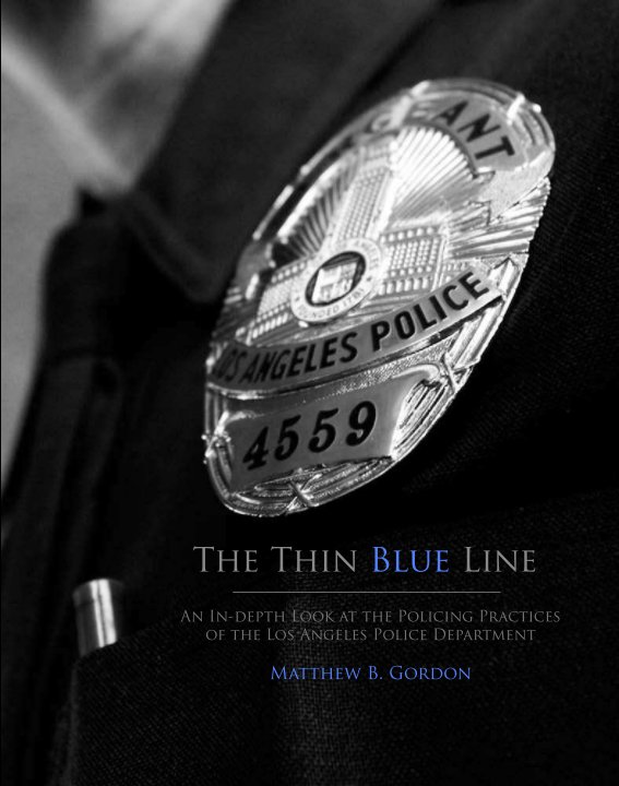 View The Thin Blue Line by Matthew B. Gordon