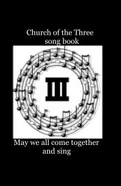 Church of the Three song book book cover