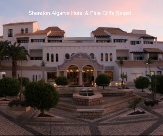 Sheraton Algarve Hotel & Pine Cliffs Resort book cover