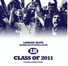 London Blitz: Class Of 2011 book cover
