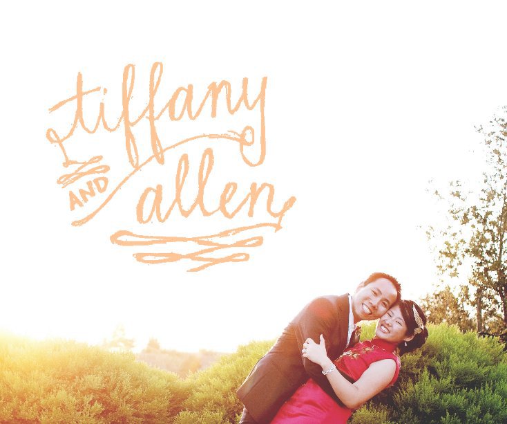 Bekijk Tiffany & Allen: the Wedding Album op tiffchin