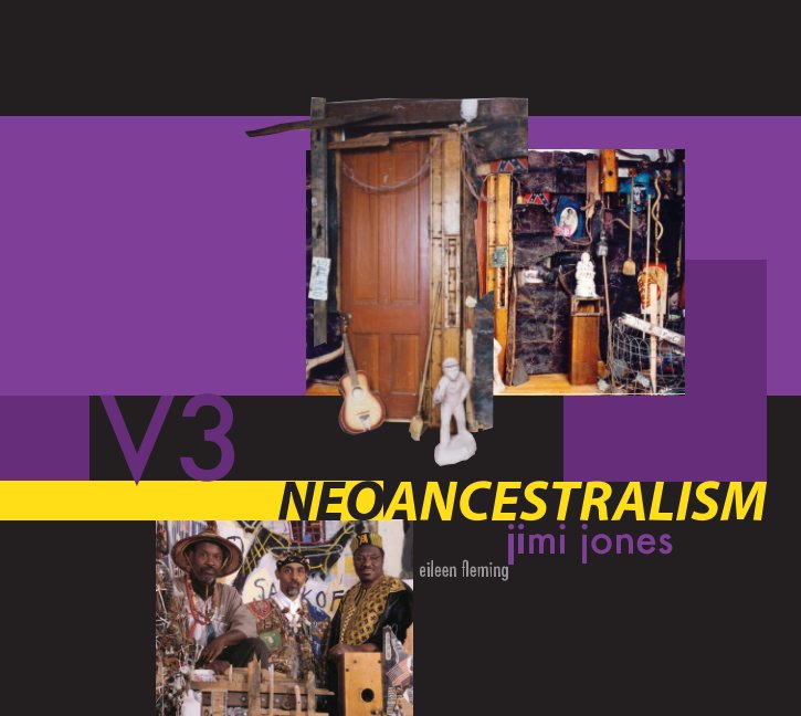 View NeoAncestralism by Jimi Jones, Eileen Fleming