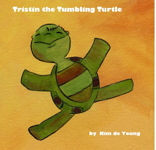 View Tristin the Tumbling Turtle by Kim de Young
