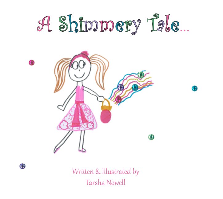 View A Shimmery Tale by Tarsha Nowell