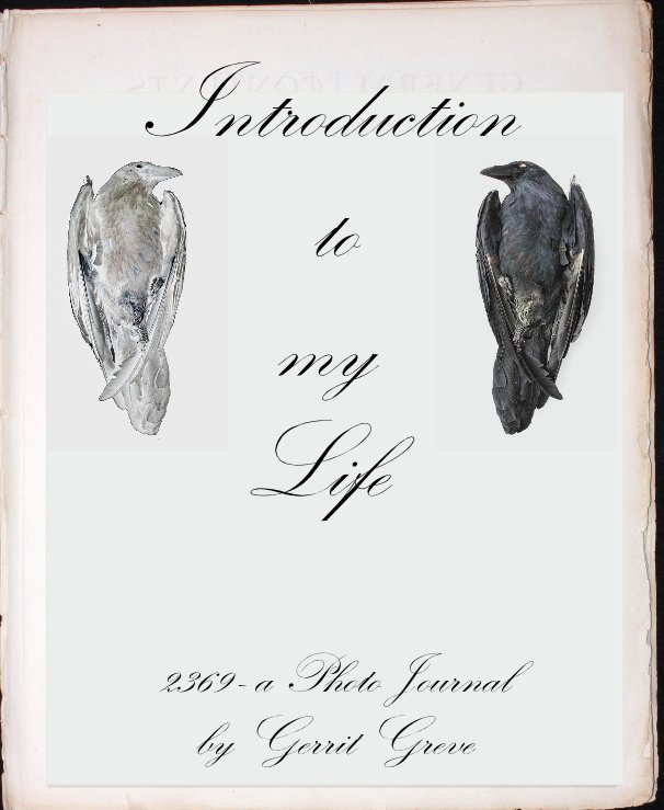 View Introduction to my Life by Gerrit Greve