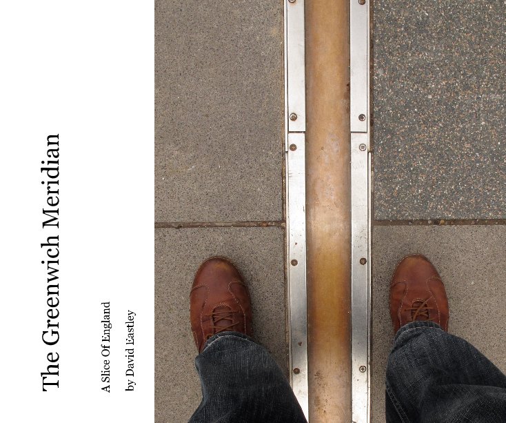 View The Greenwich Meridian by David Eastley