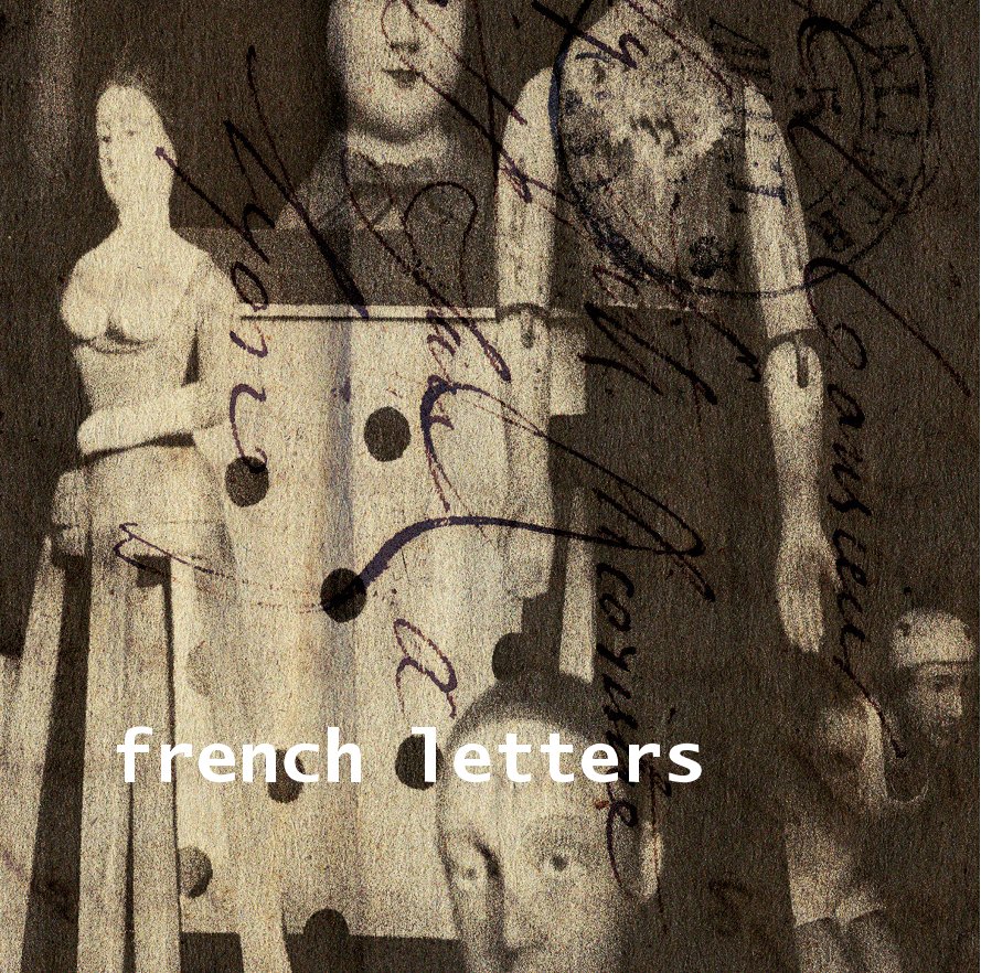 View french letters by John Gilboy