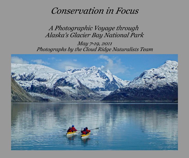 Ver Conservation in Focus por the Cloud Ridge Naturalists Team