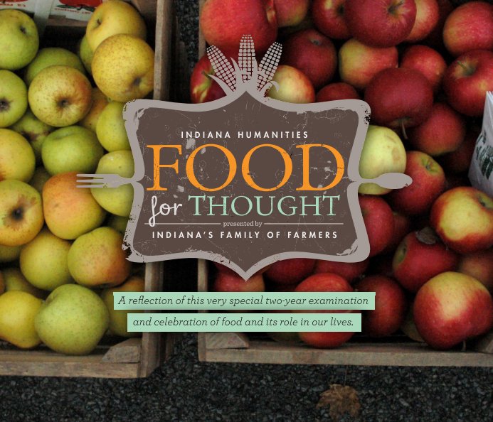 View Food for Thought Program Summary by Indiana Humanities