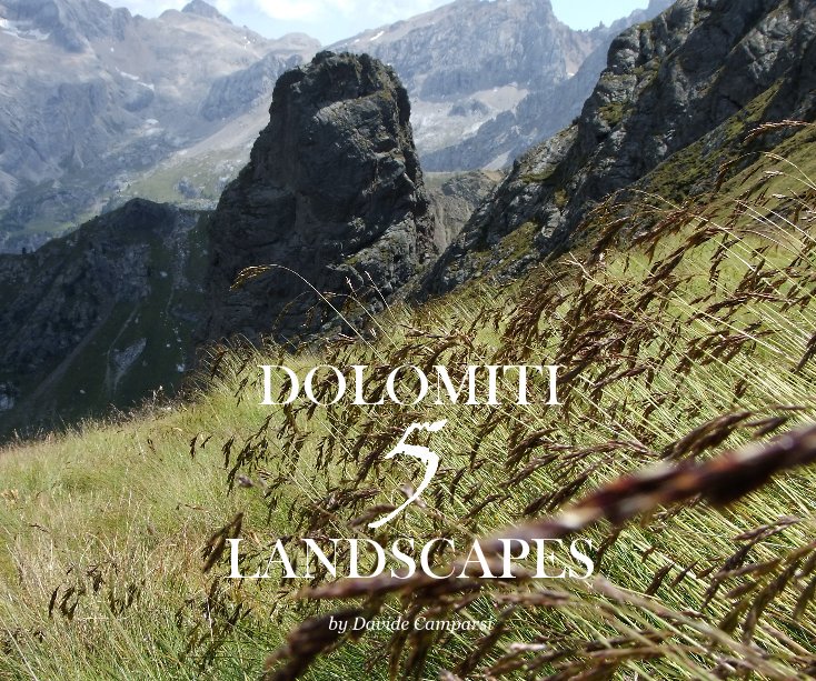 View DOLOMITI LANDSCAPES by Davide Camparsi