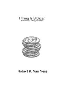 Tithing Is Biblical! But Are You Tithing Biblically? book cover