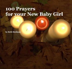 100 Prayers for your New Baby Girl book cover