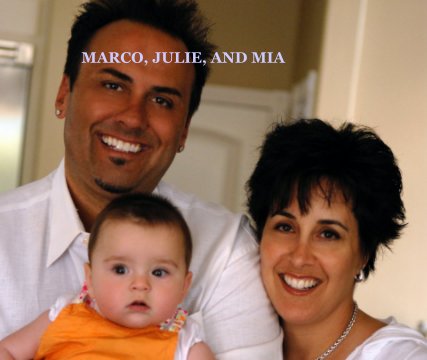 MARCO, JULIE, AND MIA book cover