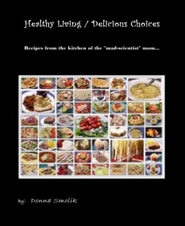 Healthy Living / Delicious Choices book cover