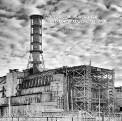 Chernobyl. 25 years later book cover