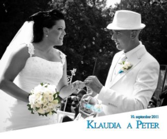 Klaudia a Peter - svadobný deň wedding day book cover