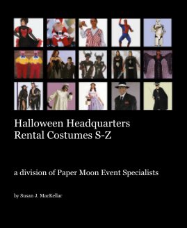 Halloween Headquarters Rental Costumes S-Z book cover