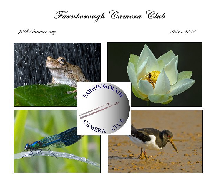 View Farnborough Camera Club by 70th Anniversary 1941 - 2011