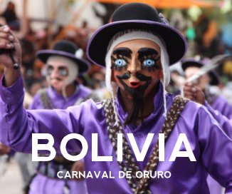 BOLIVIA CARNAVAL DE ORURO book cover