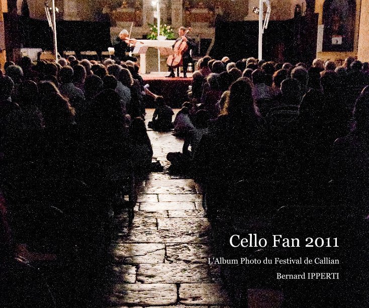View Cello Fan 2011 by Bernard IPPERTI