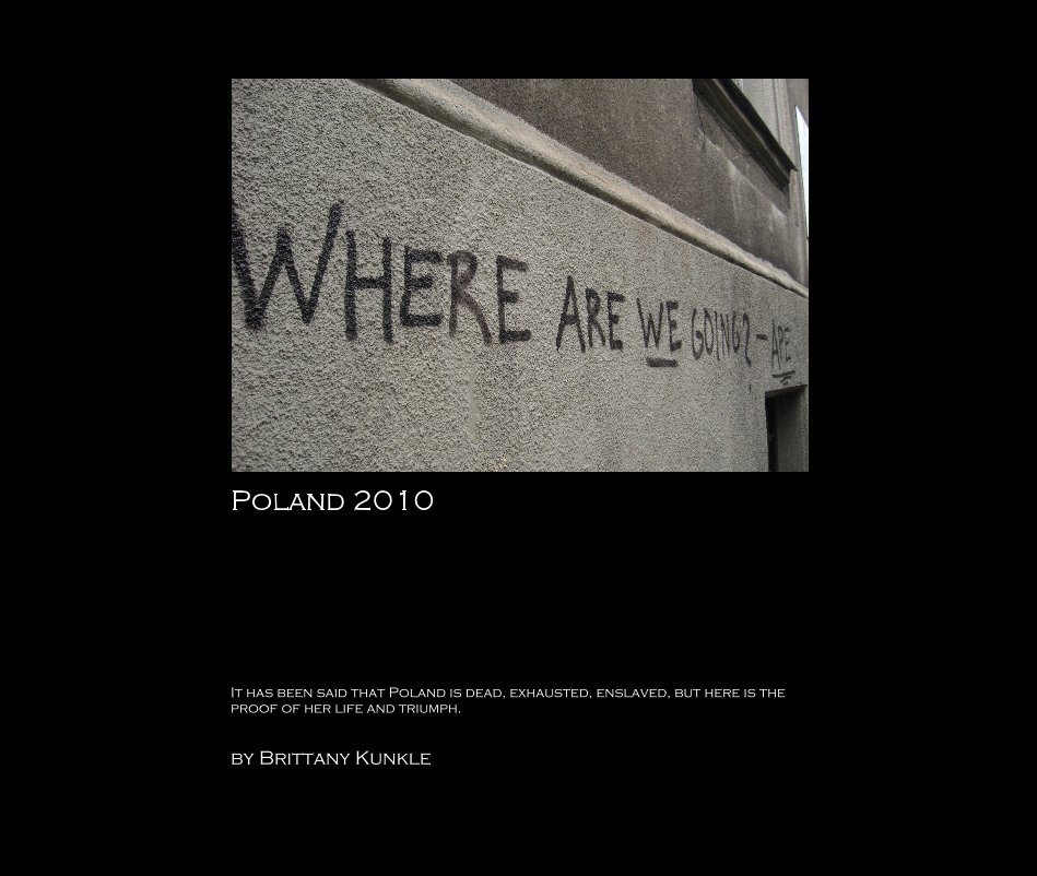 Ver Poland 2010 por Brittany Kunkle