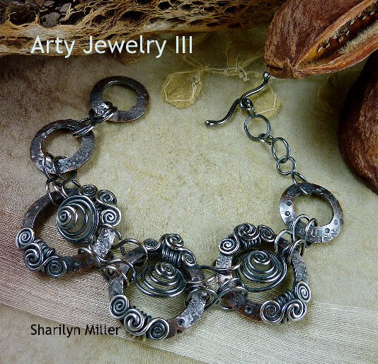 View Arty Jewelry III by Sharilyn Miller