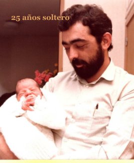 25 años soltero book cover