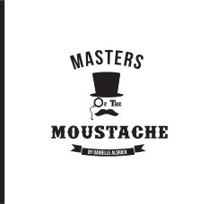 Masters of the Moustache book cover